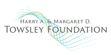 Harry A. & Margaret D. Towsley Foundation